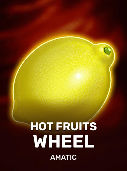 Hot Fruits Wheel
